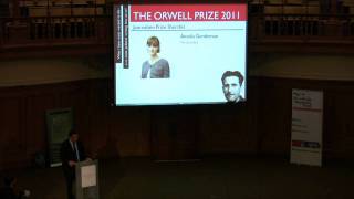 Orwell Prize Awards Ceremony 2011 Part 2  Journalism Prize Announcement [upl. by Ahseei]