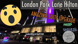 London Park Lane Hilton  Hotel review  MEGA SUITE UPGRADE [upl. by Bolling366]