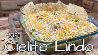 Cielito Lindo quotDIPquot how to make a Mexican DIP Cielito Lindo [upl. by Anih]