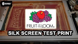 REUPLOADED Fruit Of The Loom Test Print  SILK SCREEN PRINTING [upl. by Enelehs]