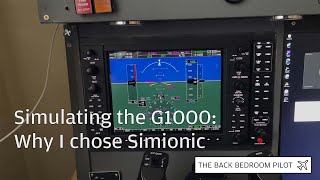 Simulating the G1000 Why I chose Simionic [upl. by Eihs]