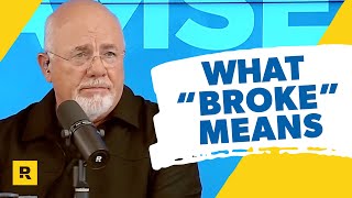 Dave Ramsey’s Definition of “Broke” [upl. by Jemy421]