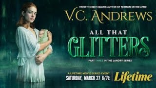 VC Andrews All That Glitters 2021 Trailer [upl. by Shellans172]