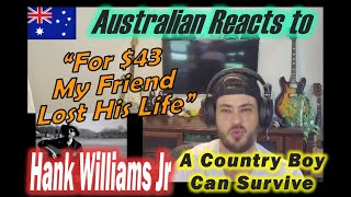 First time hearing Hank Williams Jr quotA Country Boy Can Survivequot REACTION [upl. by Greenstein]