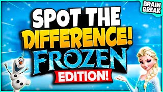 Frozen Spot The Difference  Winter Brain Break  Winter Games For Kids  Just Dance  GoNoodle [upl. by Ahsemik]