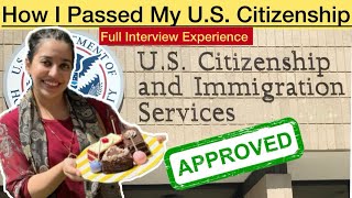 My Full US Citizenship Interview Experience  How I Passed Naturalization Test  Questions Asked [upl. by Auod96]