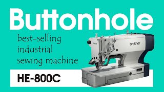 Brother  Buttonhole sewing machine HE800C [upl. by Etna506]