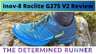 Inov8 Roclite G275 V2 Reviewed [upl. by Ttenyl]