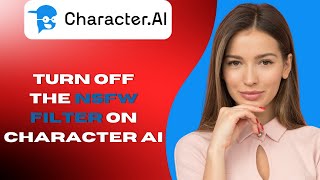 How To Turn OFF The NSFW Filter On Character AI  2024 [upl. by Adnilreb]