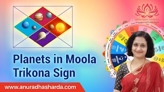 Planets in Moola Trikona Sign  Effects of Moola Trikona Rashi  Basics of astrology [upl. by Nauh]