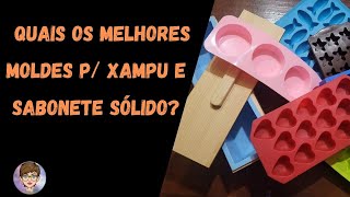 Melhores moldes para xampu e sabonete sólido [upl. by Gertrud]