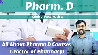 Pharm D Courses  Eligibility  Admission  Fee  Career amp Scope  Clinical Pharmacists [upl. by Marney]