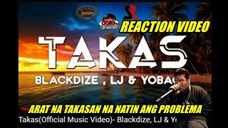 TakasOfficial Music Video Blackdize LJ amp Yobachi  REACTION VIDEO [upl. by Namlas]