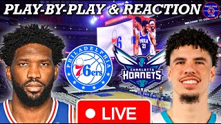 Philadelphia Sixers vs Charlotte Hornets Live PlayByPlay amp Reaction [upl. by Llednar]