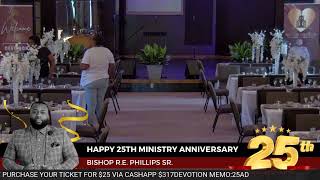 BISHOP RE PHILLIPS SR 25TH ANNIVERSARY BANQUET [upl. by Adnomar]