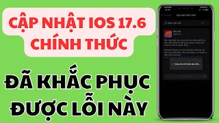 Cập nhật IOS 176 chính thức trên iphone 12 promax và cái kết [upl. by Aikit906]