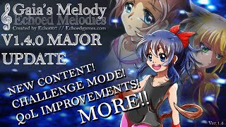 𝄞Gaias Melody 1 ECHOED MELODIES MAJOR UPDATE Challenge Mode Busts Gameplay Additions [upl. by Aydne]