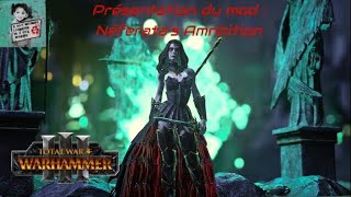 Présentation du mod  Neferatas Ambition le charme dune vampire sur Total War Warhammer 3 [upl. by Annauqal]