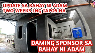 UPDATE SA BAHAY NI KABELLY ADAM MALAPIT NG MATAPOS 2 WEEKS LANG OKEI Na [upl. by Lynelle456]