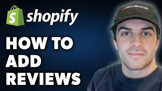 How to Add Reviews on Shopify Full 2024 Guide [upl. by Orville836]