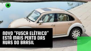 Novo “Fusca elétrico” está mais perto das ruas do Brasil [upl. by Cain]