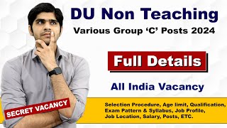 DU NonTeaching Various Post Vacancy 2024  10th12th Pass  Apply Online [upl. by Lumbard927]