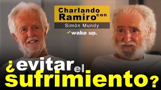 Evitar el Sufrimiento  Charlas con Ramiro Calle y Simon Mundy [upl. by Benoite123]