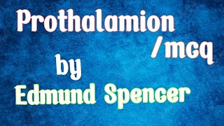 prothalamion by Edmund spenser mcq [upl. by Wake]