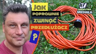 Jak Sprytnie Zwinąć Przedłużacz Aby Się NIE Plątał Moje 3 Triki [upl. by Latashia715]