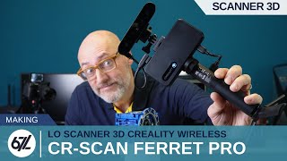 CREALITY CRSCAN FERRET PRO con WiFi 6 e FIRMWARE aggiornato [upl. by Hannover]