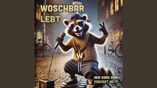 Woschbär lebt [upl. by Komarek]