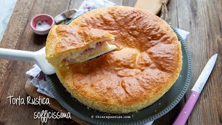 TORTA RUSTICA FARCITA SOFFICE Ricetta Facile e Veloce  Chiarapassion [upl. by Idnar899]