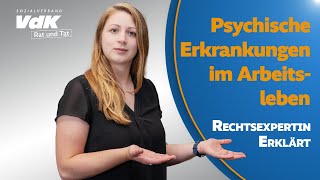 Psychische Erkrankungen im Arbeitsleben  Rat und Tat  Rechtsexpertin erklärt [upl. by Barncard]