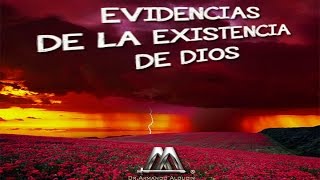 EVIDENCIAS DE LA EXISTENCIA DE DIOS [upl. by Zwick]