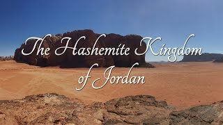 The Hashemite Kingdom of Jordan [upl. by Ollopa]