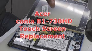 Acer iconia B1730hd Touch Screen Replacement [upl. by Allison]