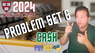 CS50 Cashpy  Problem Set 6  Cash Python Solution 2024 Beginners Guide [upl. by Artamas]