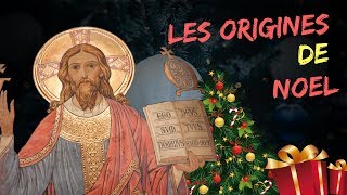 LA VÉRITABLE HISTOIRE DE NOEL LES ORIGINES DUNE FÊTE QUE TOUT LE MONDE ATTEND [upl. by Perrine]