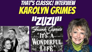 Karolyn Grimes quotZuzuquot Its a Wonderful Life The Bishops Wife Behind the Scenes Fun interview [upl. by Jorrie]