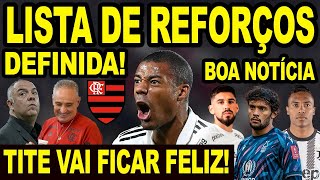 FLAMENGO DEFINE LISTA DE REFORÃ‡OS PARA 2024 TITE VAI FICAR MUITO FELIZ ANIVERSÃRIO DO MENGÃƒO E [upl. by Namyac985]