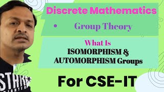 18 What Is ISOMORPHISM And AUTOMORPHISM In Group Theory In Discrete Mathematics In HINDI [upl. by Clarine]