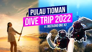 Tioman Island Trip 2022 ft Insta360 ONE X2 [upl. by Eirac348]