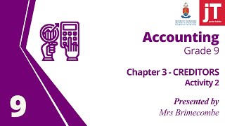 Gr 9  Accounting  Chapter 3  Creditors  Activity 2 [upl. by Nyrak616]