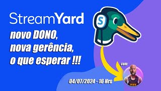 StreamYard vendido novamente  e agora [upl. by Fionna]