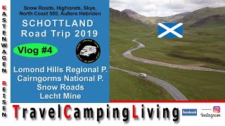 VLOG4  Schottland Tour 2019  Lomond Hills Regional Park  Snow Roads Cairngorms National Park [upl. by Wyndham854]