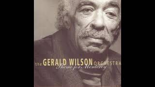 Gerald Wilson Theme For Monterey [upl. by Ylagam]