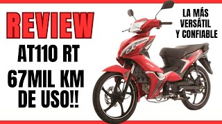 ITALIKA AT 110 RT Review 😧67 mil💯 kilómetros de uso 😦 Que tal sale la moto más versátil [upl. by Bernardine180]