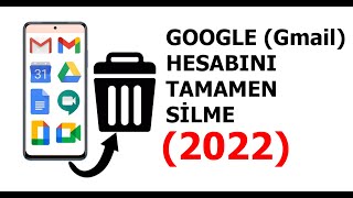 Google Hesap Silme  Telefondan Google Hesap Kaldırma  Çok Basit 2022 [upl. by Bard]