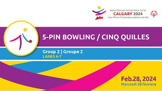 Special Olympics Canada CALGARY 2024 🎳 5 pin Bowling  Group 2  LANES 67 20240228 [upl. by Eellehs]