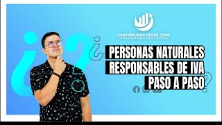 PERSONAS NATURALES RESPONSABLES DE IVA✅✅ [upl. by Orel]